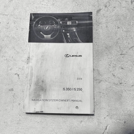 2014 LEXUS IS350 IS250 OWNERS MANUAL GUIDE BOOK SET WITH LITERATURE OEM 2014 LEXUS IS350 IS250 OWNERS MANUAL GUIDE BOOK SET WITH LITERATURE OEM