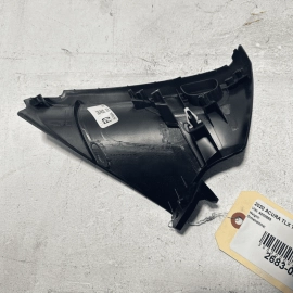 2015-2020 ACURA TLX CENTER CONSOLE UNDER DASH TRIM COVER PANEL DRIVER BOX O 2015-2020 ACURA TLX CENTER CONSOLE UNDER DASH TRIM COVER PANEL DRIVER BOX O