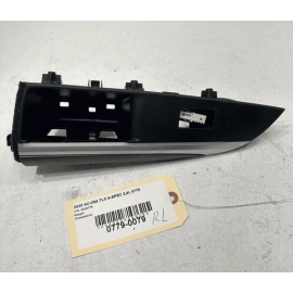 2018-2020 ACURA TLX REAR LEFT DRIVER SIDE DOOR WINDOW SWITCH TRIM PANEL OEM