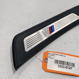 11-16 BMW 535i x REAR RIGHT DOOR M SPORT SILL SCUFF PLATE STEP TRIM PANEL O