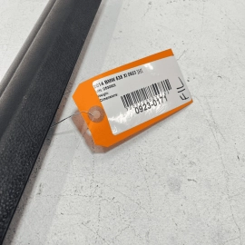 2011-2016 BMW 535i F10 FRONT LEFT OR RIGHT SIDE DOOR SILL SCUFF COVER TRIM  2011-2016 BMW 535i F10 FRONT LEFT OR RIGHT SIDE DOOR SILL SCUFF COVER TRIM