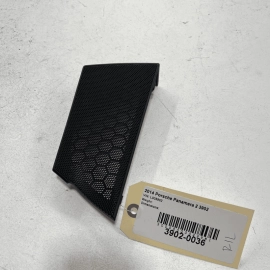 2010-2016 PORSCHE PANAMERA Rear Left Driver Side Speaker Grille Trim Cover 