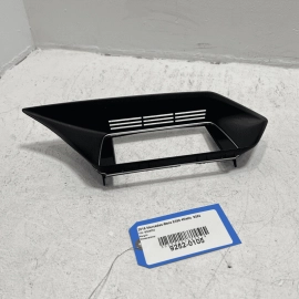 2010-2016 MERCEDES E350 DASHBOARD CENTER DISPLAY TRIM BEZEL FRAME OEM