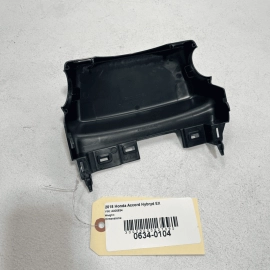 STEERING COLUMN UPPER COVER PANEL TRIM OEM 18-20 HONDA ACCORD STEERING COLUMN UPPER COVER PANEL TRIM OEM 18-20 HONDA ACCORD