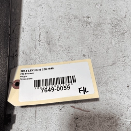 2014-2015 LEXUS IS250 FRONT LEFT DRIVER SIDE DASHBOARD END CAP TRIM COVER O 2014-2015 LEXUS IS250 FRONT LEFT DRIVER SIDE DASHBOARD END CAP TRIM COVER O