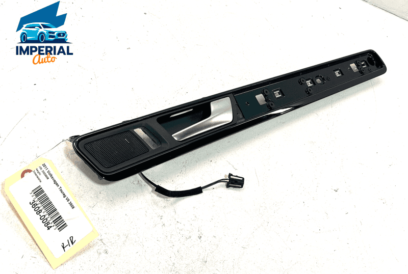 11-17 VOLKAWAGEN TOUAREG REAR PASSENGER DOOR INTERIOR HANDLE TRIM W/ SPEAKE