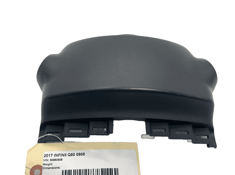 2014-2019 INFINITI Q50  STEERING COLUMN UPPER COVER BEZEL PANEL Shroud OEM