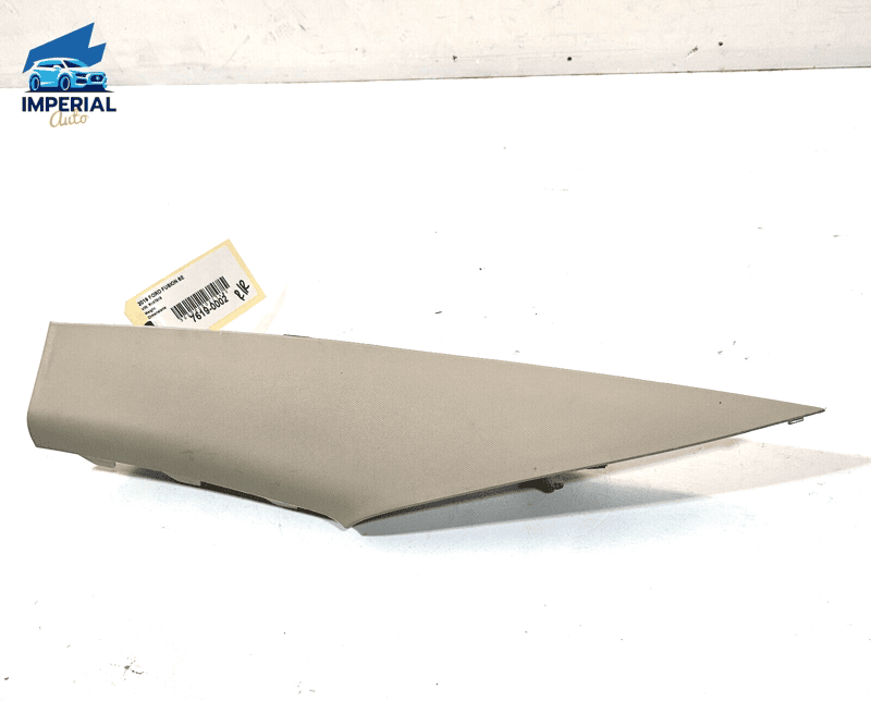 FORD FUSION 2017-2020 REAR RIGHT PASSENGER PILLAR QUATER TRIM COVER PANEL O