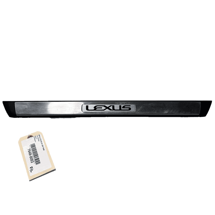 2014 LEXUS IS250 IS350 FRONT LEFT DRIVER DOOR TRIM SILL PLATE INSERT 1 PCS 